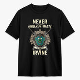 Irvine Ancient Tartan Crest 2D T-shirt - Never Underestimate Style